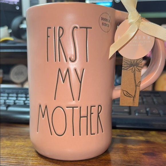 Rae Dunn Other - Rae Dunn NWT Pink 'First My Mother' ‘Forever My Friend’ Mug 22 oz